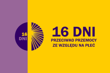 Lubelskie wydarzenia w ramach Kampanii "16 Dni